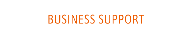 BUSINESS SUPPORT